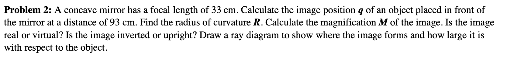 Solved > Problem 1: Find the radius of curvature R, the | Chegg.com