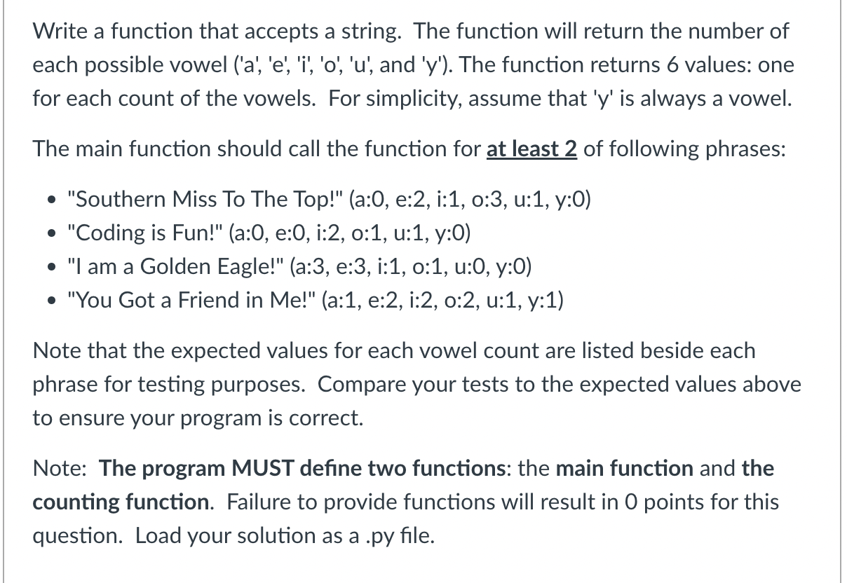 Solved] Write a program with a function that accepts a string as