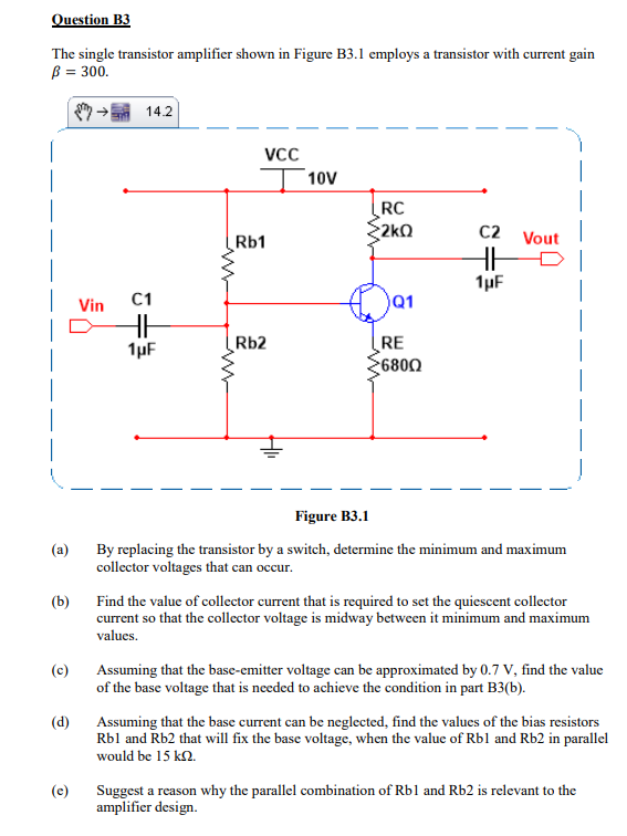 Solved The single transistor amplifier shown in Figure B3.1 | Chegg.com