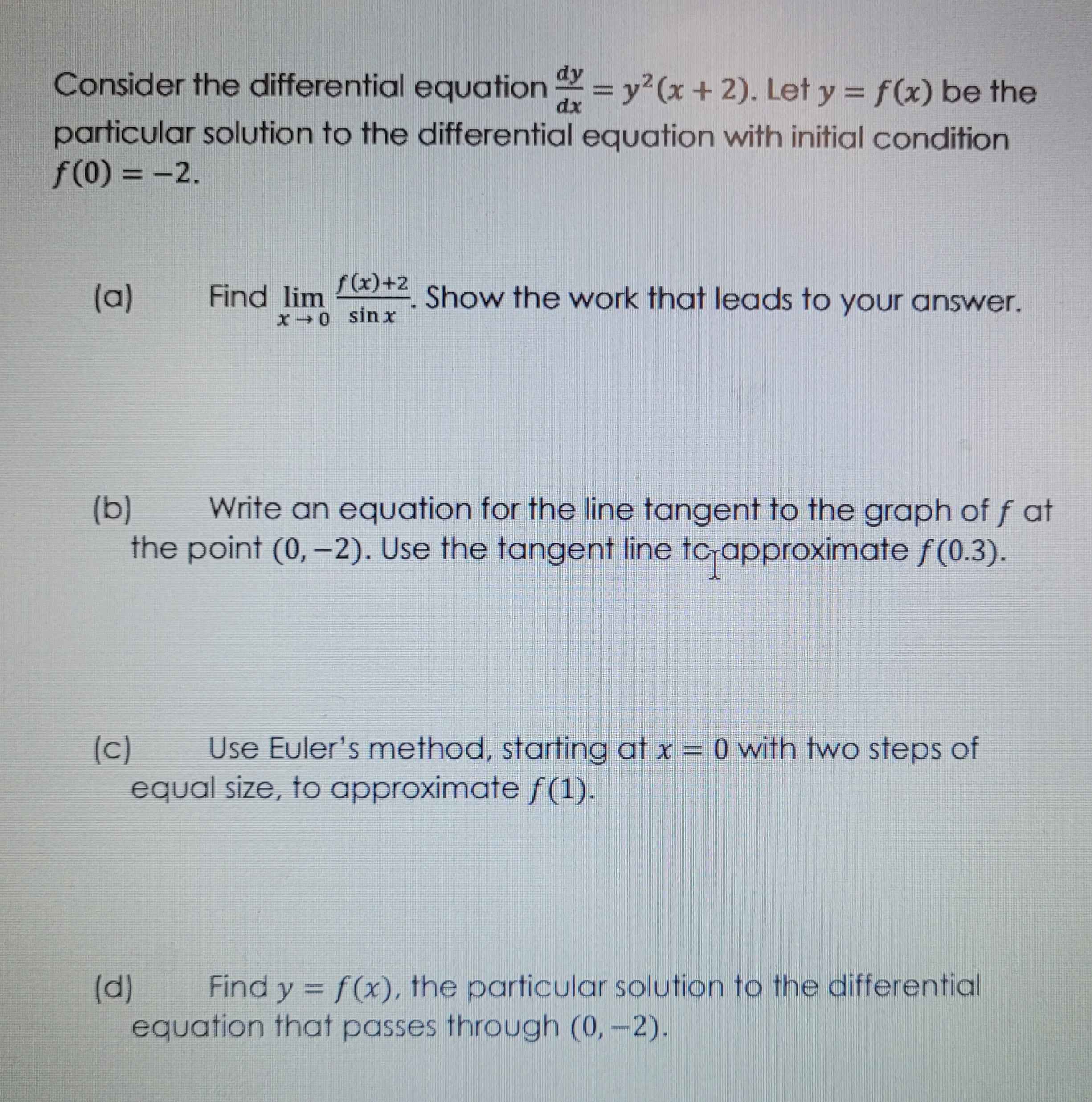 Solved Consider the differential equation dxdy=y2(x+2). Let | Chegg.com