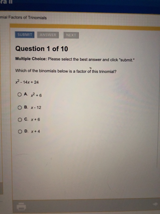 Solved Which Of The Binomials Below Is A Factor Of This | Chegg.com