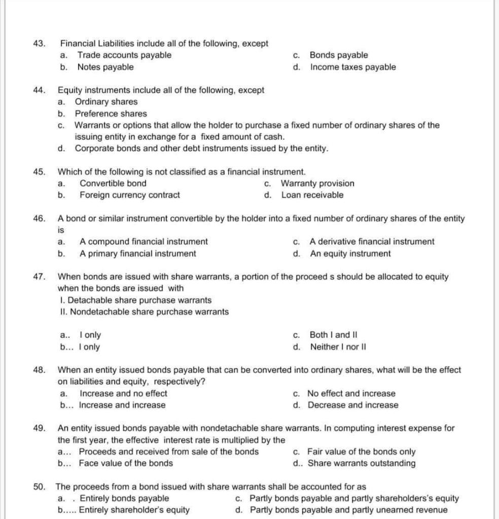 Solved 43. Financial Liabilities include all of the | Chegg.com