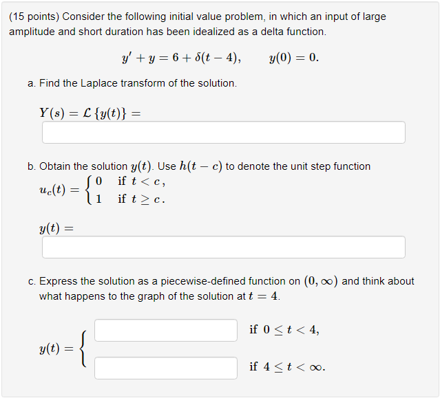 Solved 15 Points) Consider The Following Initial Value | Chegg.com