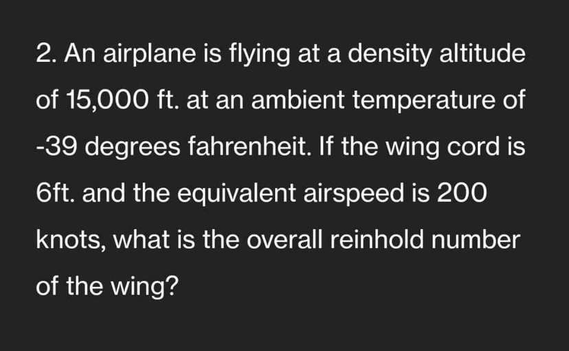 Solved 2. An Airplane Is Flying At A Density Altitude Of | Chegg.com