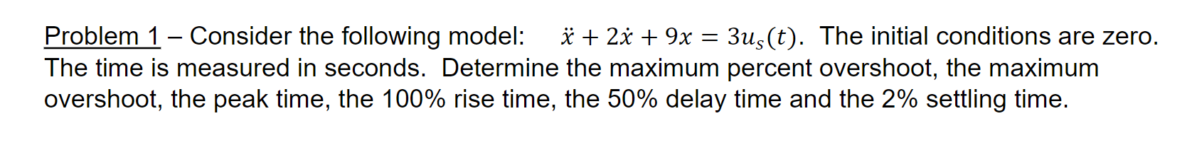 Solved - Problem 1 - Consider the following model: Ï + 2 i + | Chegg.com