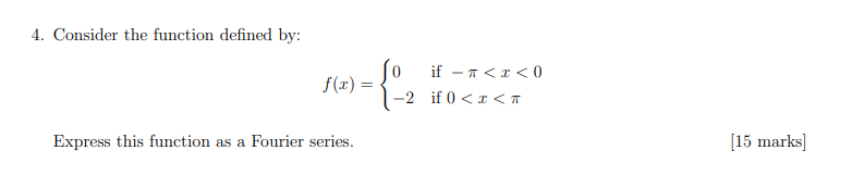 Solved 4. Consider the function defined by: 0 f(x) = if – | Chegg.com