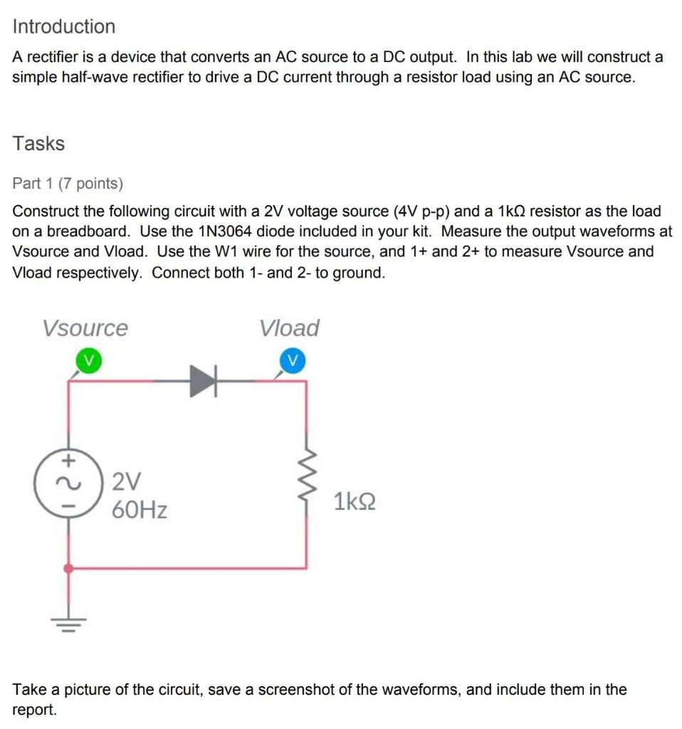 Solved Introduction A rectifier is a device that converts an