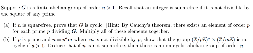 Solved Suppose G Is A Finite Abelian Group Of Order N>ecal | Chegg.com