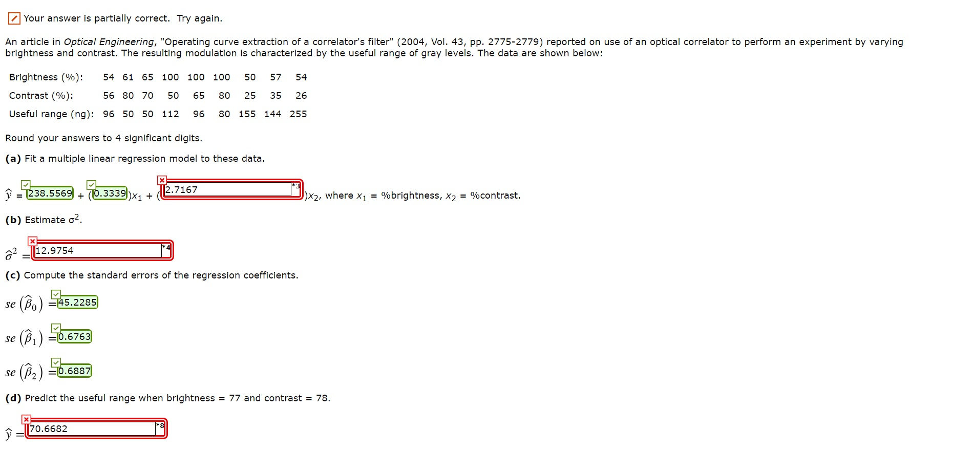 Solved Your answer is partially correct. Try again. An