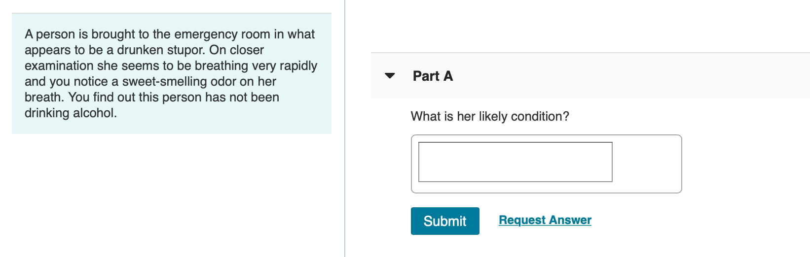 Solved A person is brought to the emergency room in what | Chegg.com