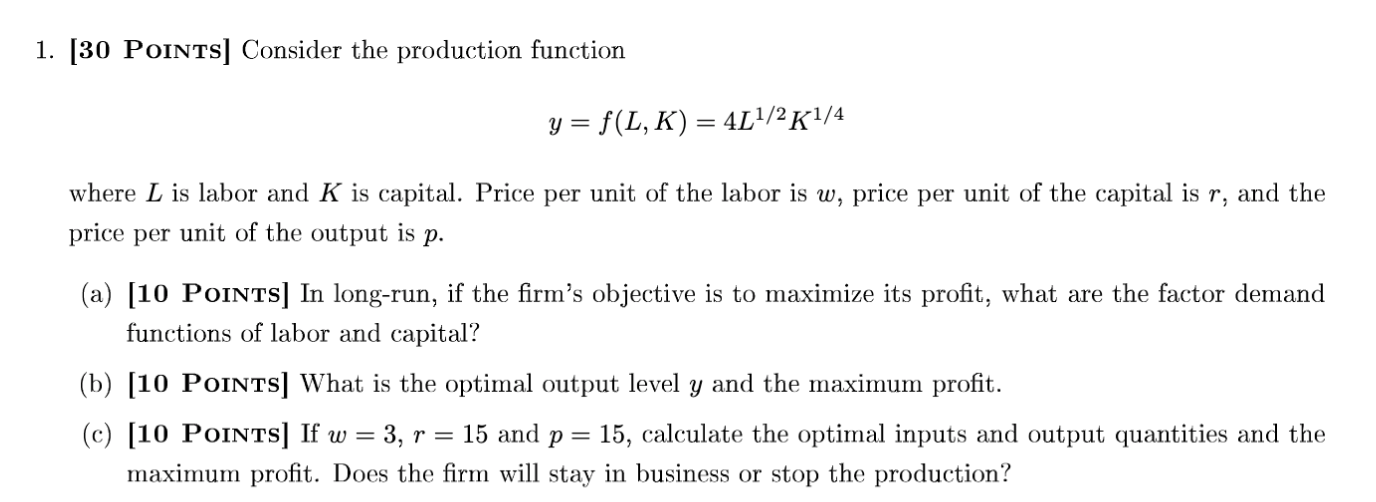 Solved 1 30 Points Consider The Production Function Y Chegg Com