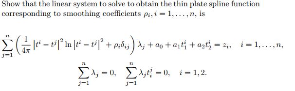 Solved Show that the linear system to solve to obtain the | Chegg.com