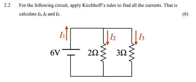 Solved 2.2 For the following circuit, apply Kirchhoff's | Chegg.com