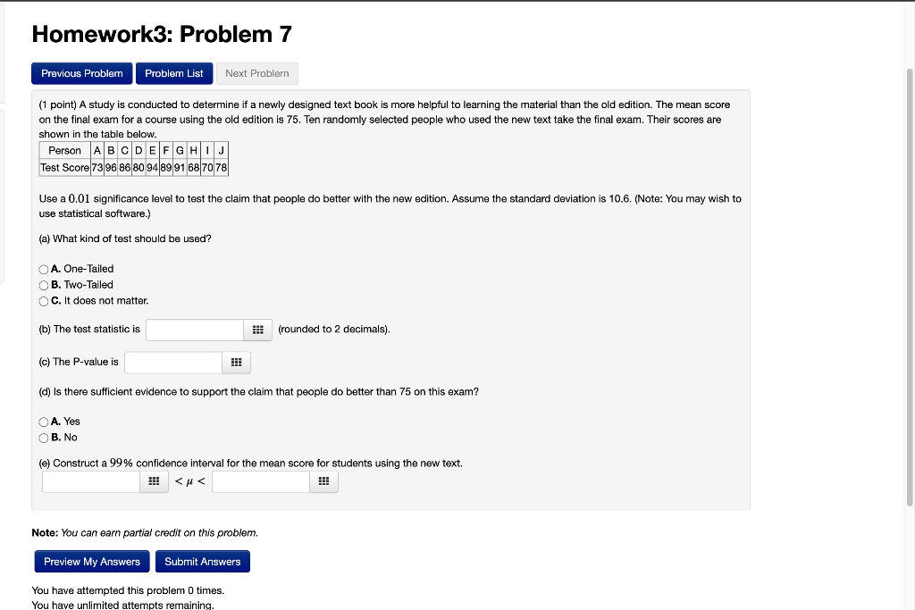Solved (1 point) A study is conducted to determine if a | Chegg.com