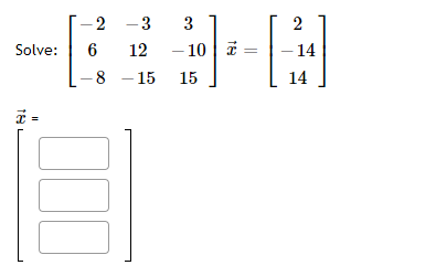 Solved -3 - 2 6 8 Solve: 2 14 3 - 10 7 15 12 - 15 14 TH 11 | Chegg.com