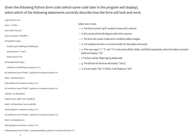 Solved Given the following Python form code (which some code | Chegg.com