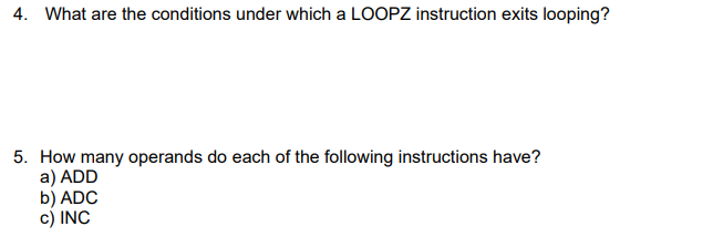 Solved What are the conditions under which a LOOPZ | Chegg.com