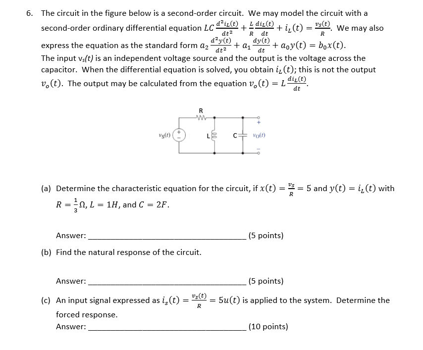 Solved 6. The circuit in the figure below is a second-order | Chegg.com