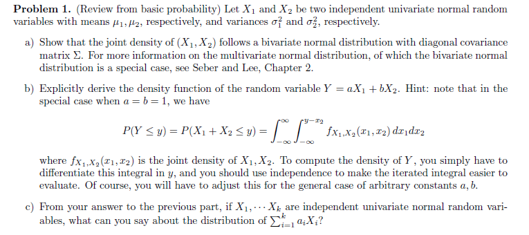 Multivariate Normal Random Variable Problem 1. (Review from basic probability) Let X, and | Chegg.com