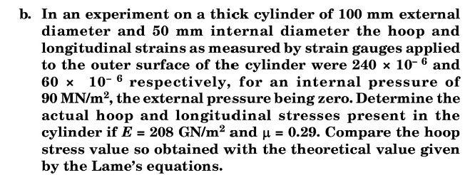 Solved b. In an experiment on a thick cylinder of 100 mm | Chegg.com
