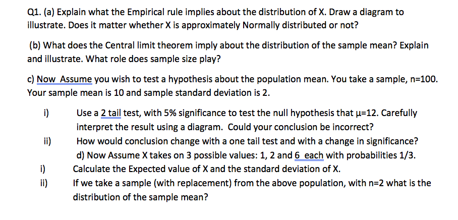 Q1. (a) Explain what the Empirical rule implies about | Chegg.com