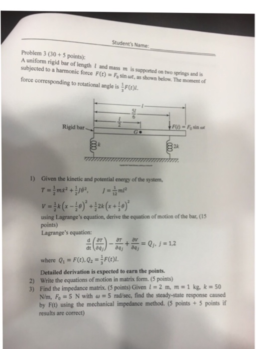 Solved A uniform rigid bar of length l and mass m is | Chegg.com