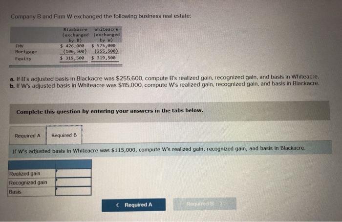 Solved Company B And Firm W Exchanged The Following Business | Chegg.com