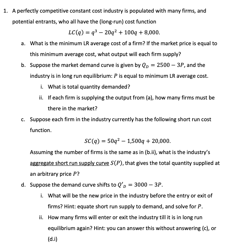 solved-1-a-perfectly-competitive-constant-cost-industry-chegg