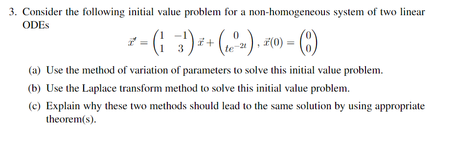 Solved 3. Consider the following initial value problem for a | Chegg.com