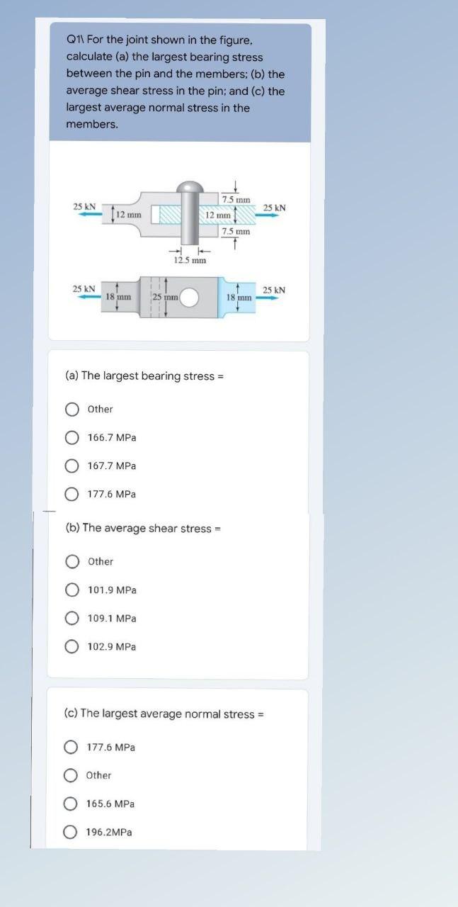 Solved Q11 For the joint shown in the figure. calculate (a)