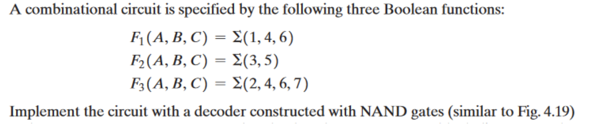 Solved A Combinational Circuit Is Specified By The Following | Chegg.com