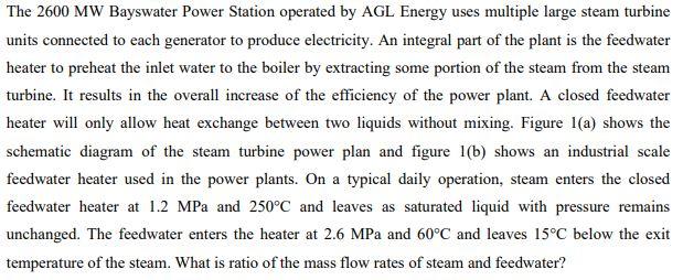 Solved The 2600 MW Bayswater Power Station operated by AGL Chegg