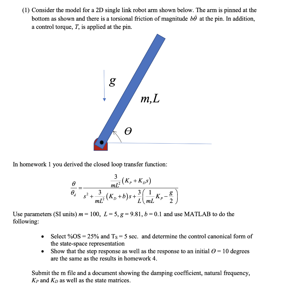Solved (1) Consider the model for a 2D single link robot arm | Chegg.com