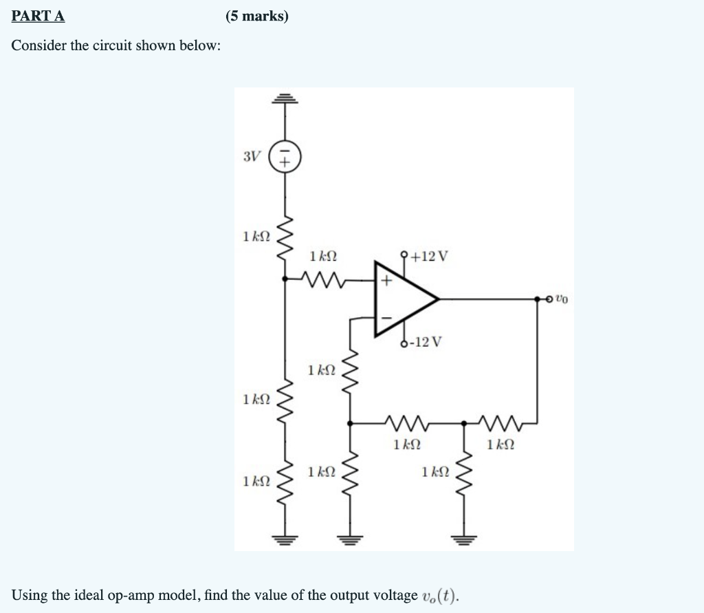 Solved Consider the circuit shown below: Using the ideal | Chegg.com