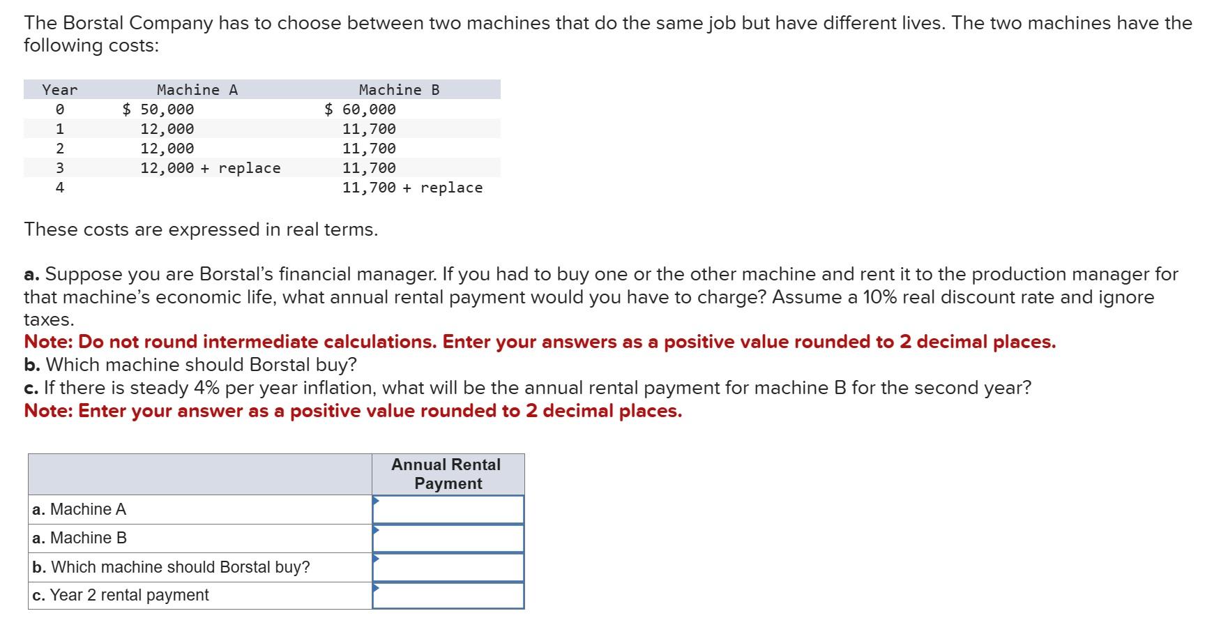 Solved The Borstal Company has to choose between two | Chegg.com