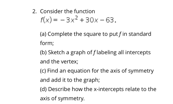 Solved 2 Consider The Function 3x230x 63 Fx A Comp
