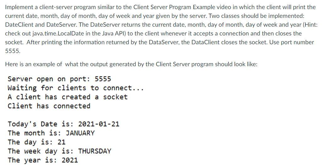 Solved In JAVA Use the ClientServerDemo.java as the | Chegg.com