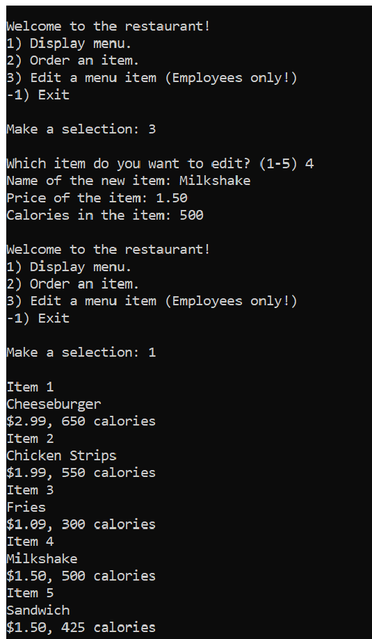 Solved Welcome to the restaurant! 1) Display menu. 2) Order | Chegg.com