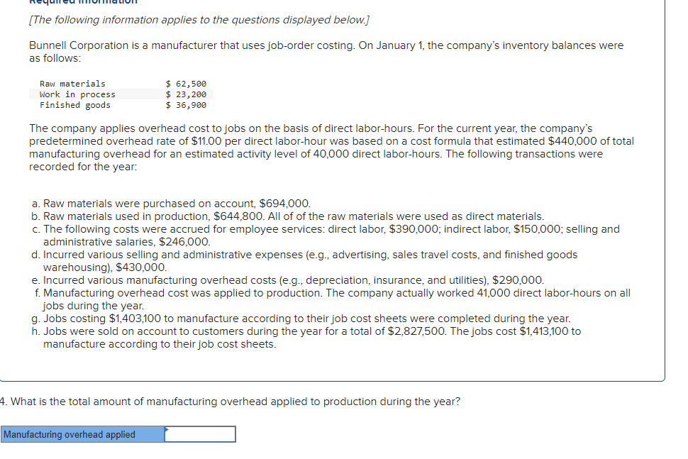 Solved Required information [The following information | Chegg.com