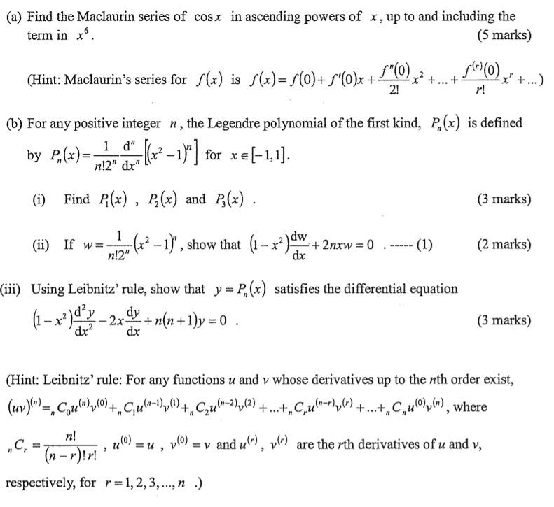 Solved (a) Find The Maclaurin Series Of Cosx In Ascending 