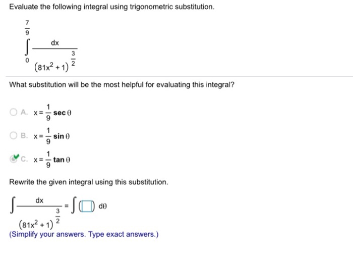 solved-evaluate-the-following-integral-using-trigonometric-chegg