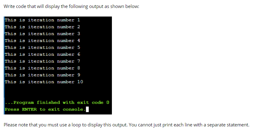 Solved Write code that will display the following output as | Chegg.com