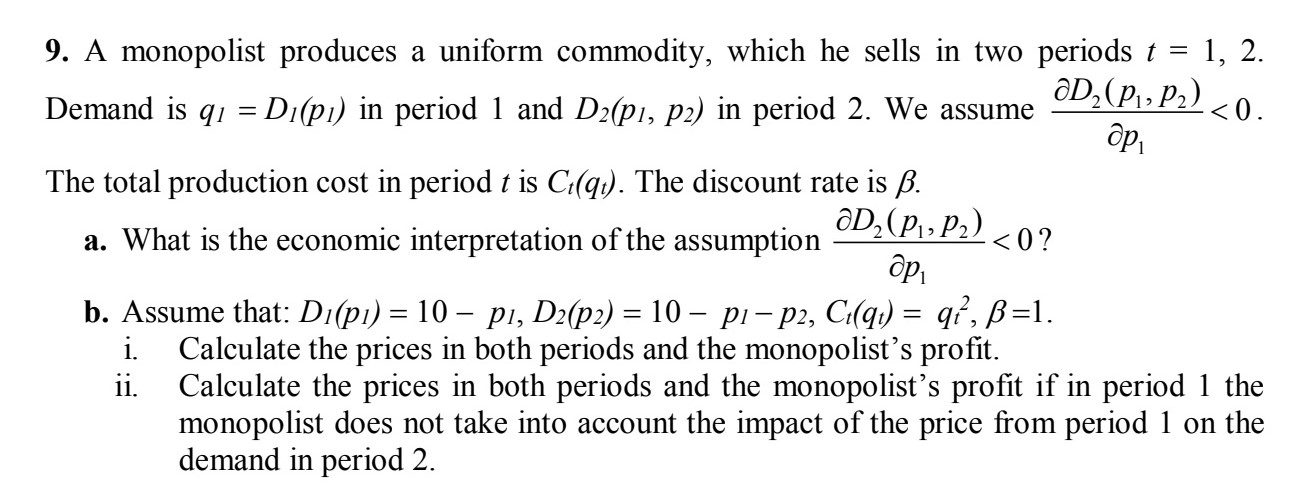 Solved 9. A Monopolist Produces A Uniform Commodity, Which 