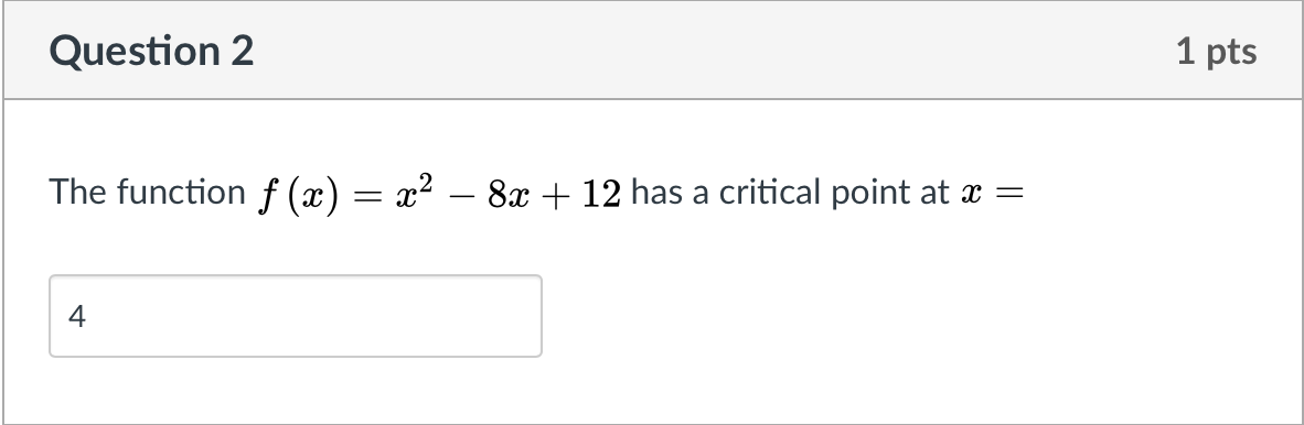 Solved Question 2 1 Pts The Function F X X2 8x 12