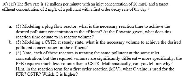 Solved 10) (15) The flow rate is 12 gallons per minute with | Chegg.com