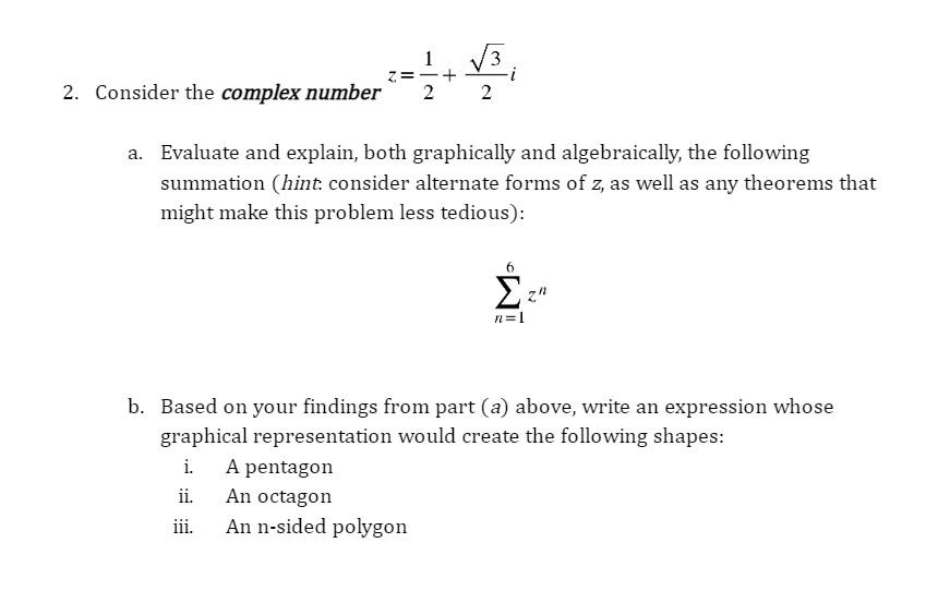 Solved ๆ V3 I 2 Consider The Complex Number 2 2 A