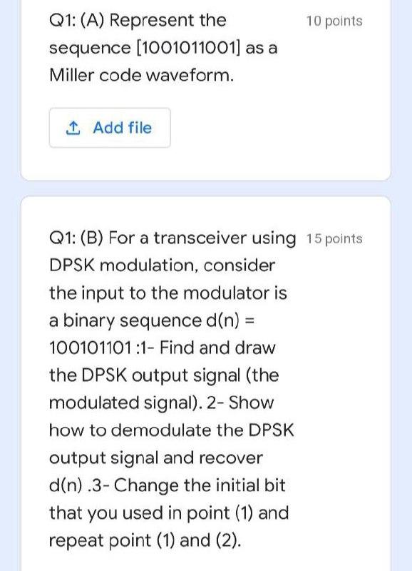 Solved 10 points Q1: (A) Represent the sequence (1001011001) | Chegg.com