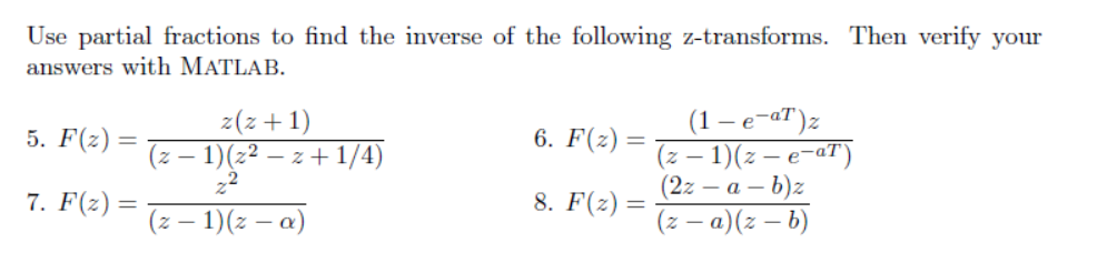 Solved Use partial fractions to find the inverse of the | Chegg.com