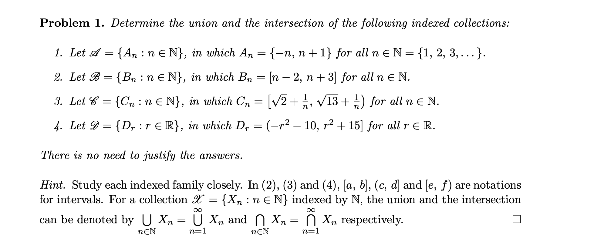 Solved Problem 1. Determine The Union And The Intersection | Chegg.com