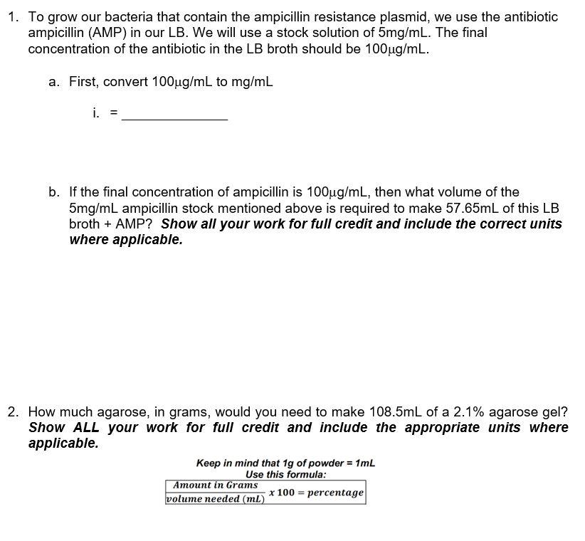 solved-1-to-grow-our-bacteria-that-contain-the-ampicillin-chegg